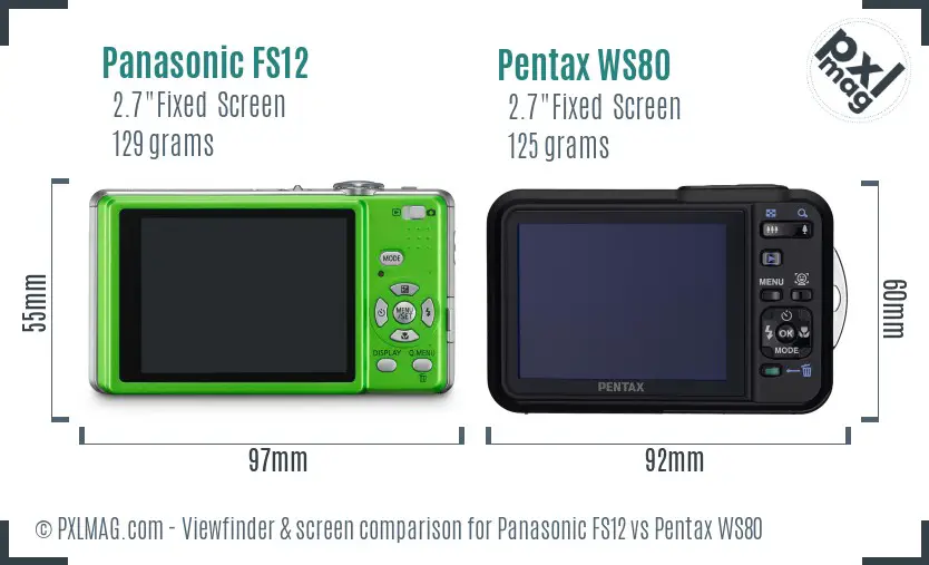 Panasonic FS12 vs Pentax WS80 Screen and Viewfinder comparison