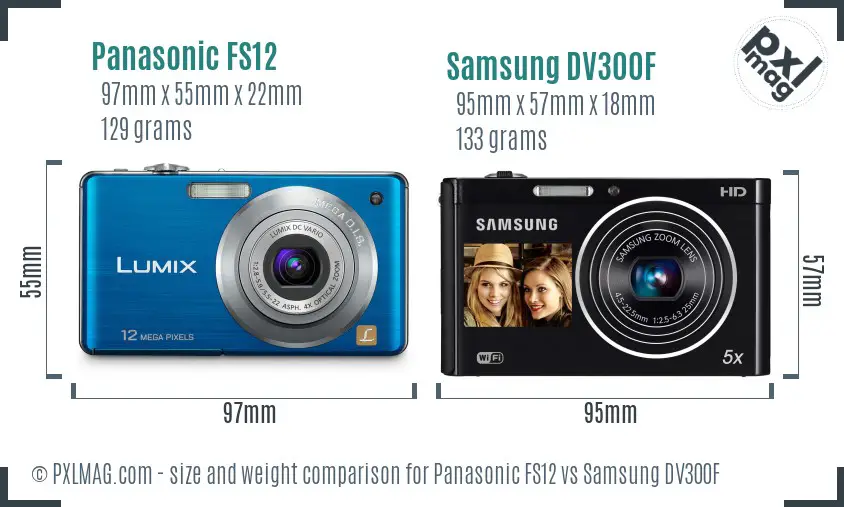 Panasonic FS12 vs Samsung DV300F size comparison