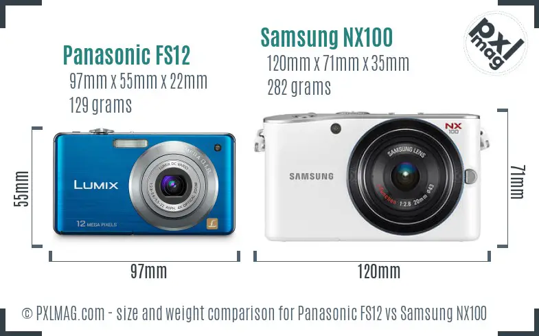 Panasonic FS12 vs Samsung NX100 size comparison Panasonic FS12 vs Samsung NX100 size comparison