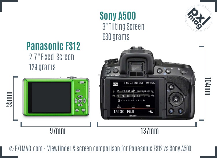 Panasonic FS12 vs Sony A500 Screen and Viewfinder comparison