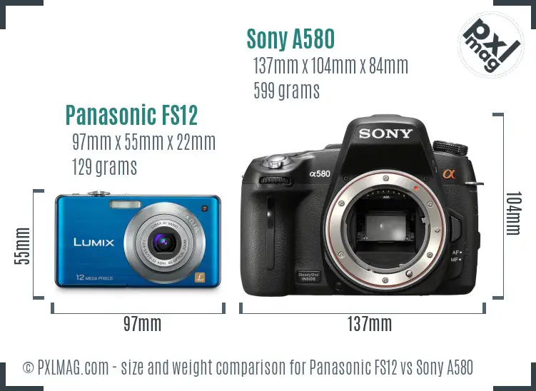 Panasonic FS12 vs Sony A580 size comparison