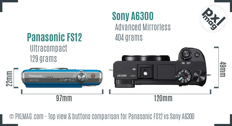 Panasonic FS12 vs Sony A6300 top view buttons comparison