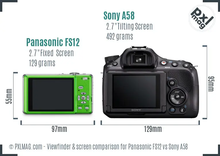 Panasonic FS12 vs Sony A58 Screen and Viewfinder comparison