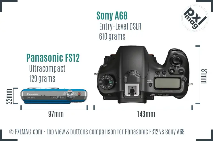 Panasonic FS12 vs Sony A68 top view buttons comparison