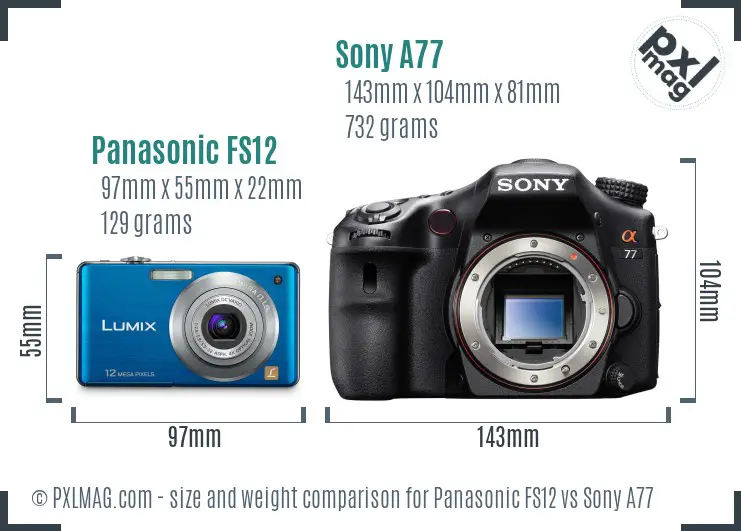 Panasonic FS12 vs Sony A77 size comparison