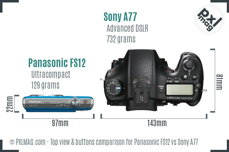 Panasonic FS12 vs Sony A77 top view buttons comparison