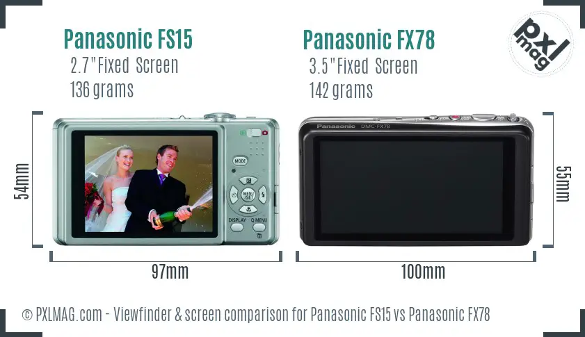 Panasonic FS15 vs Panasonic FX78 Screen and Viewfinder comparison