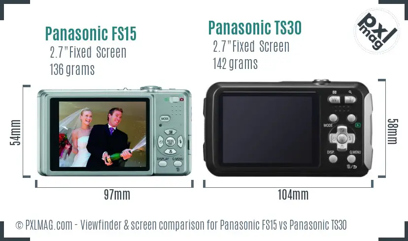 Panasonic FS15 vs Panasonic TS30 Screen and Viewfinder comparison Panasonic FS15 vs Panasonic TS30 Screen and Viewfinder comparison