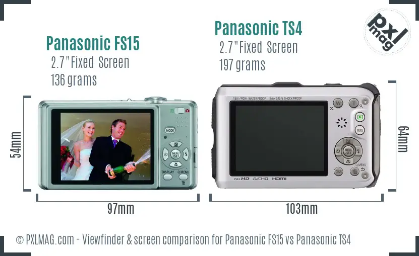 Panasonic FS15 vs Panasonic TS4 Screen and Viewfinder comparison
