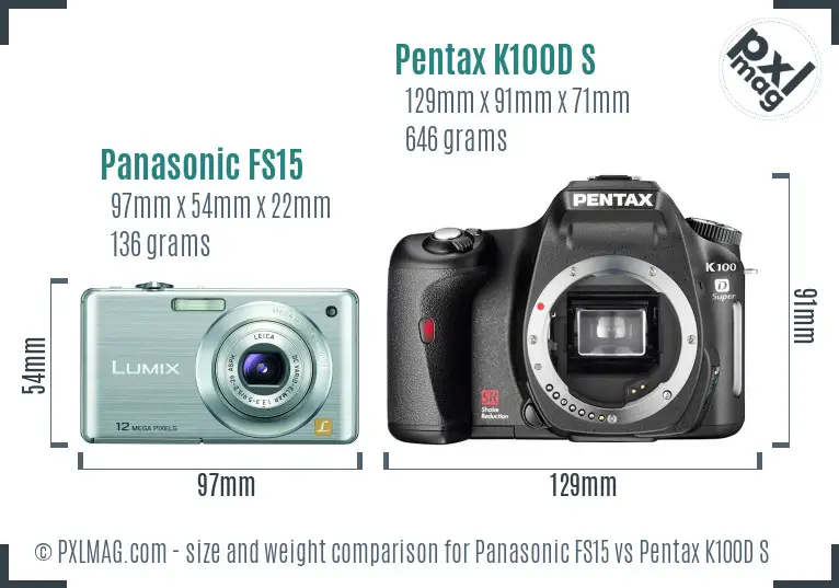 Panasonic FS15 vs Pentax K100D S size comparison