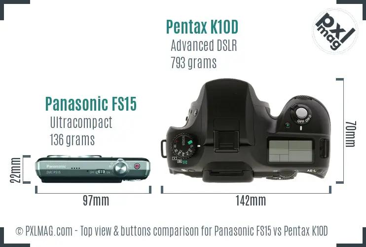 Panasonic FS15 vs Pentax K10D top view buttons comparison