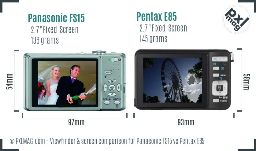 Panasonic FS15 vs Pentax E85 Screen and Viewfinder comparison