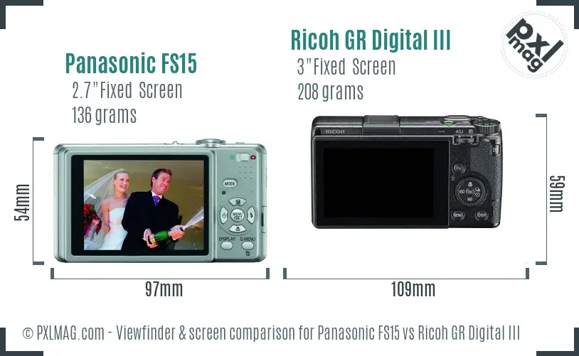 Panasonic FS15 vs Ricoh GR Digital III Screen and Viewfinder comparison Panasonic FS15 vs Ricoh GR Digital III Screen and Viewfinder comparison