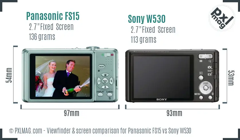 Panasonic FS15 vs Sony W530 Screen and Viewfinder comparison
