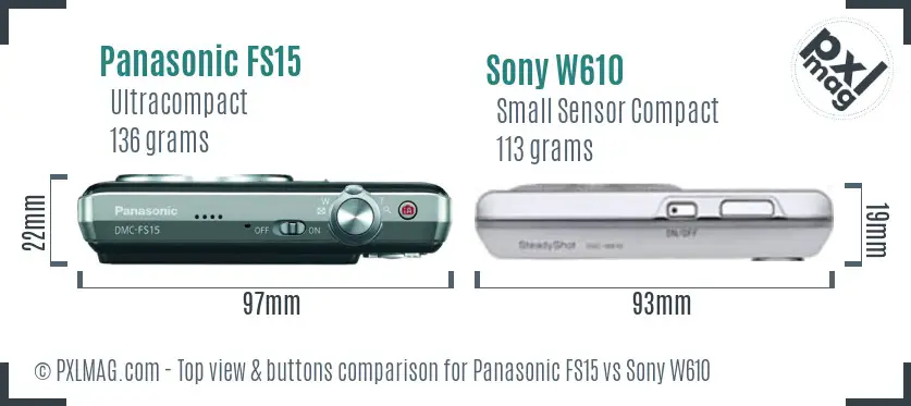 Panasonic FS15 vs Sony W610 top view buttons comparison