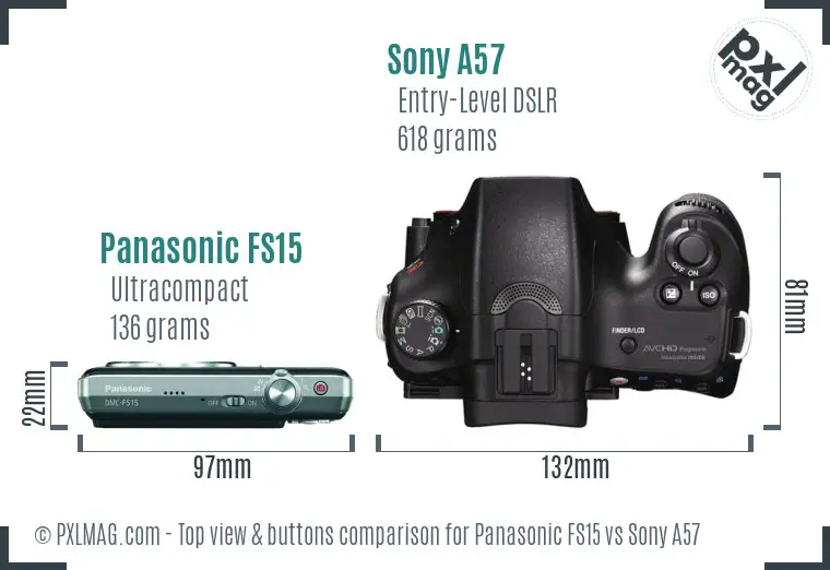 Panasonic FS15 vs Sony A57 top view buttons comparison