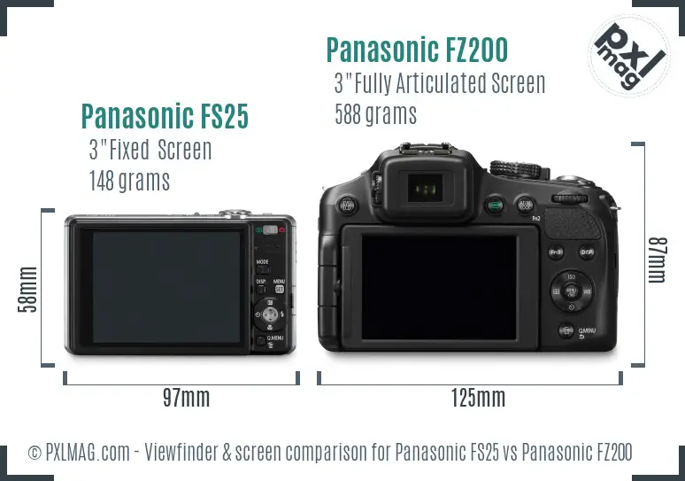 Panasonic FS25 vs Panasonic FZ200 Screen and Viewfinder comparison Panasonic FS25 vs Panasonic FZ200 Screen and Viewfinder comparison