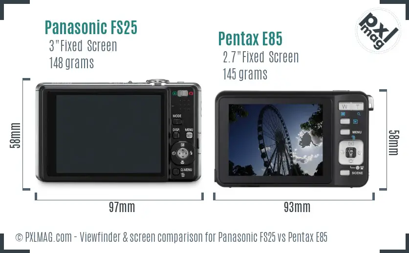 Panasonic FS25 vs Pentax E85 Screen and Viewfinder comparison