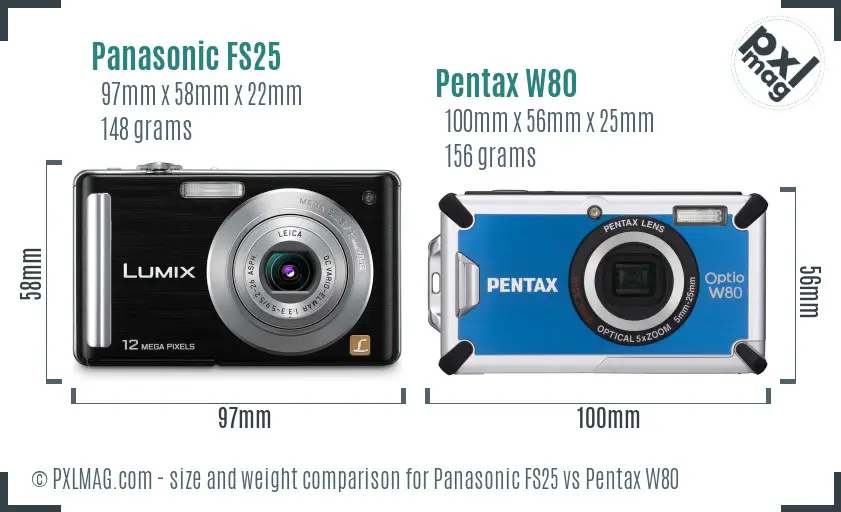 Panasonic FS25 vs Pentax W80 size comparison