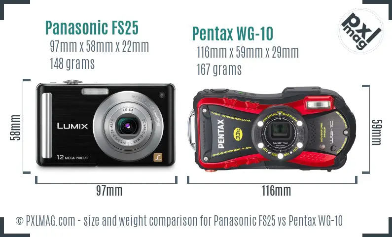 Panasonic FS25 vs Pentax WG-10 size comparison Panasonic FS25 vs Pentax WG-10 size comparison