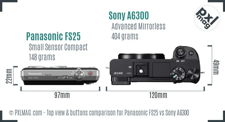 Panasonic FS25 vs Sony A6300 top view buttons comparison