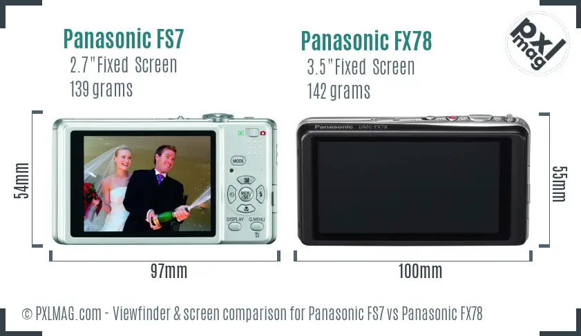 Panasonic FS7 vs Panasonic FX78 Screen and Viewfinder comparison