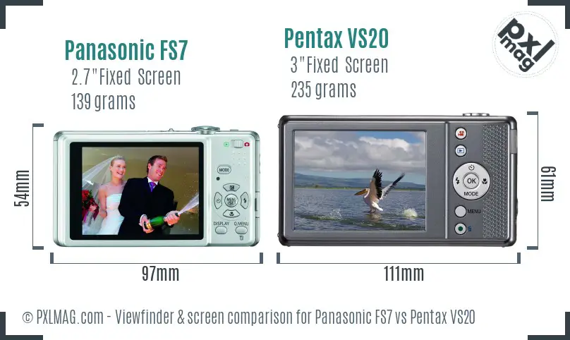 Panasonic FS7 vs Pentax VS20 Screen and Viewfinder comparison
