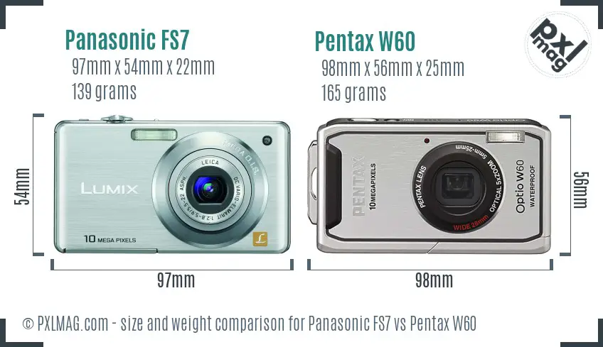 Panasonic FS7 vs Pentax W60 size comparison