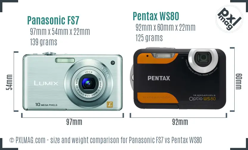 Panasonic FS7 vs Pentax WS80 size comparison