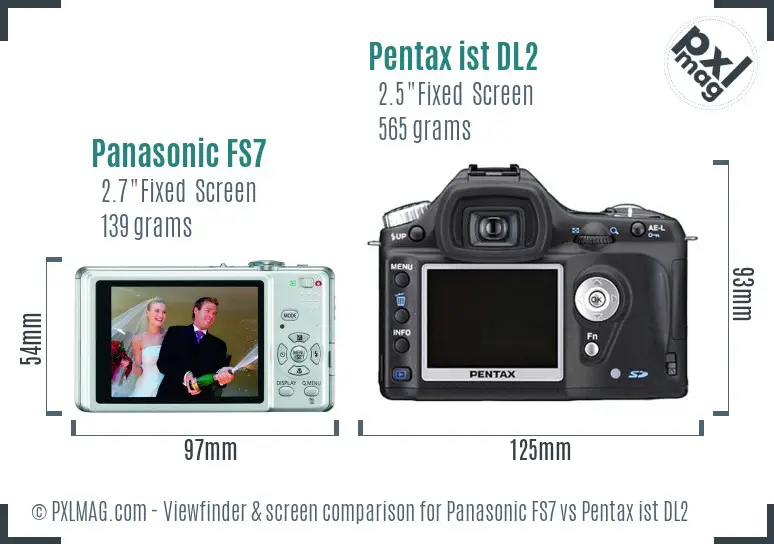 Panasonic FS7 vs Pentax ist DL2 Screen and Viewfinder comparison