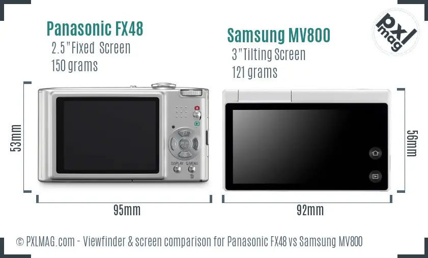 Panasonic FX48 vs Samsung MV800 Screen and Viewfinder comparison