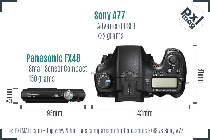 Panasonic FX48 vs Sony A77 top view buttons comparison Panasonic FX48 vs Sony A77 top view buttons comparison