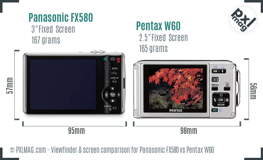 Panasonic FX580 vs Pentax W60 Screen and Viewfinder comparison