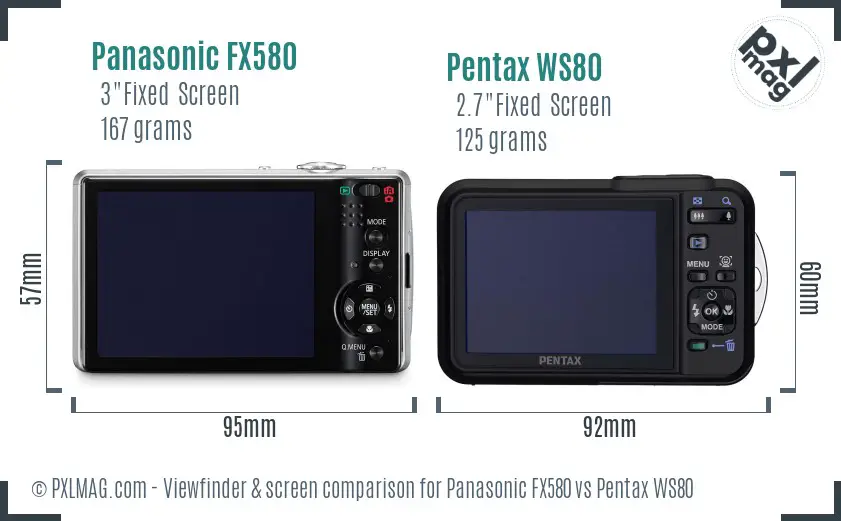 Panasonic FX580 vs Pentax WS80 Screen and Viewfinder comparison