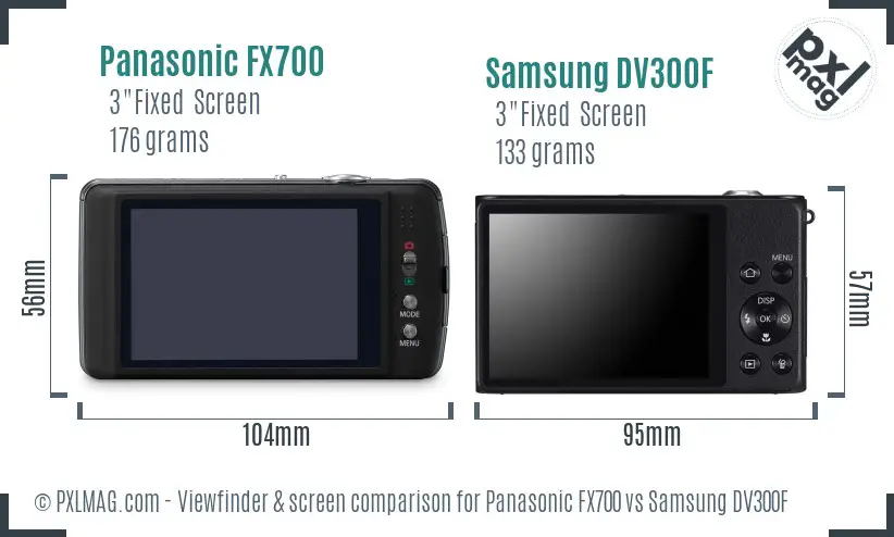 Panasonic FX700 vs Samsung DV300F Screen and Viewfinder comparison Panasonic FX700 vs Samsung DV300F Screen and Viewfinder comparison