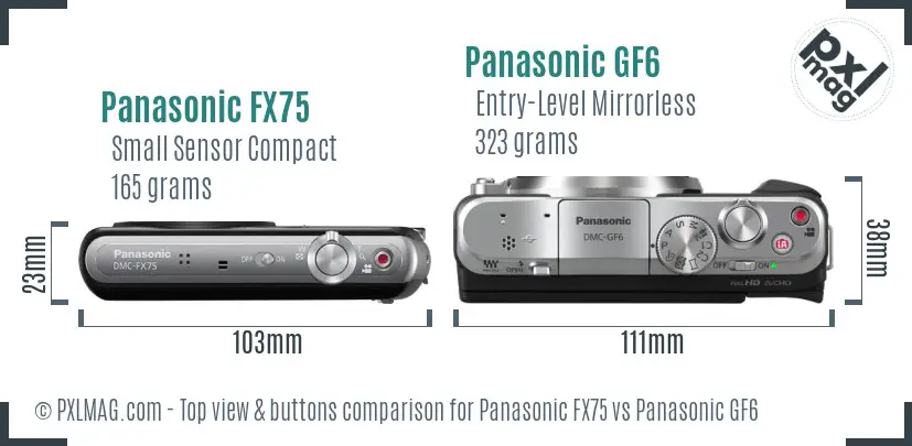 Panasonic FX75 vs Panasonic GF6 top view buttons comparison