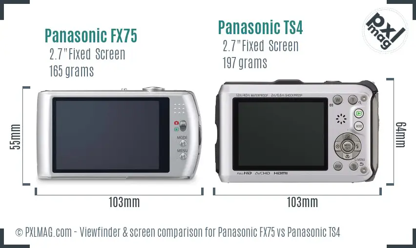 Panasonic FX75 vs Panasonic TS4 Screen and Viewfinder comparison