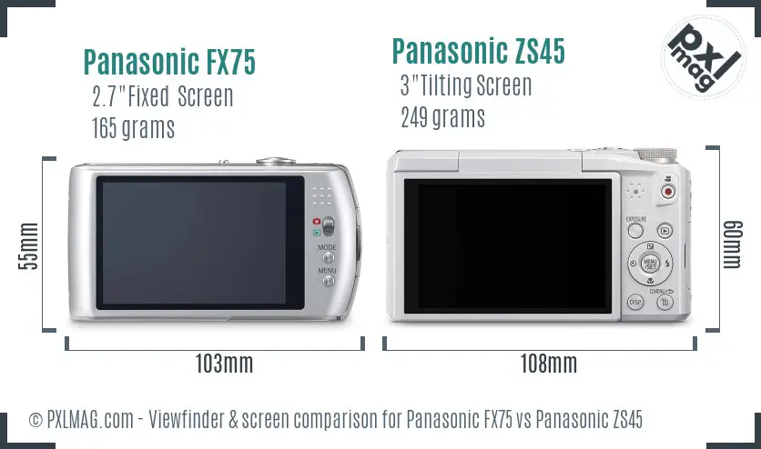 Panasonic FX75 vs Panasonic ZS45 Screen and Viewfinder comparison