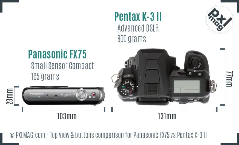 Panasonic FX75 vs Pentax K-3 II top view buttons comparison