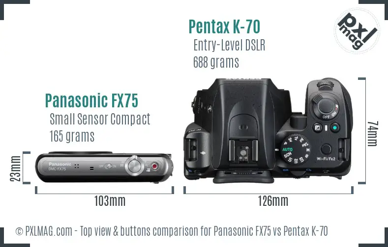 Panasonic FX75 vs Pentax K-70 top view buttons comparison