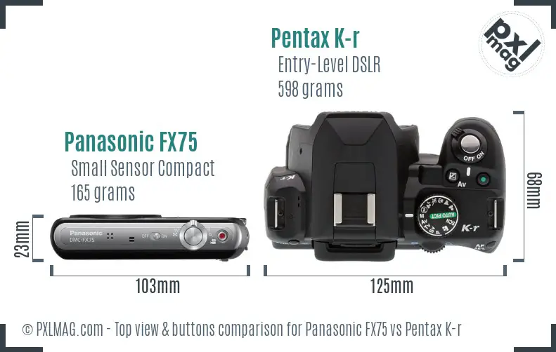 Panasonic FX75 vs Pentax K-r top view buttons comparison