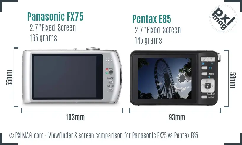 Panasonic FX75 vs Pentax E85 Screen and Viewfinder comparison