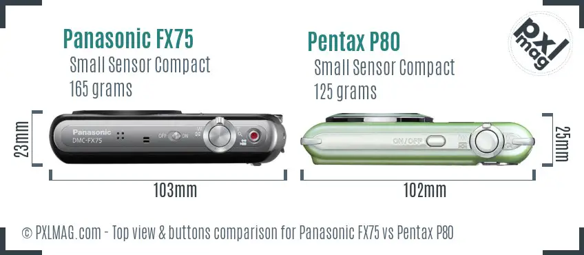 Panasonic FX75 vs Pentax P80 top view buttons comparison