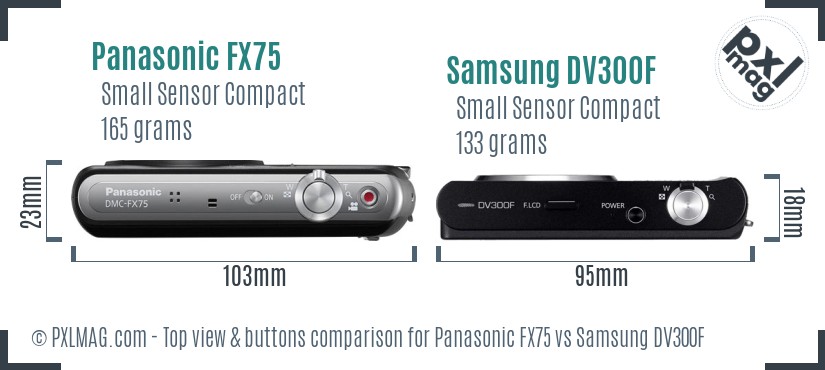 Panasonic FX75 vs Samsung DV300F top view buttons comparison