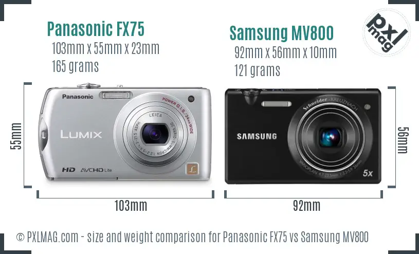 Panasonic FX75 vs Samsung MV800 size comparison Panasonic FX75 vs Samsung MV800 size comparison