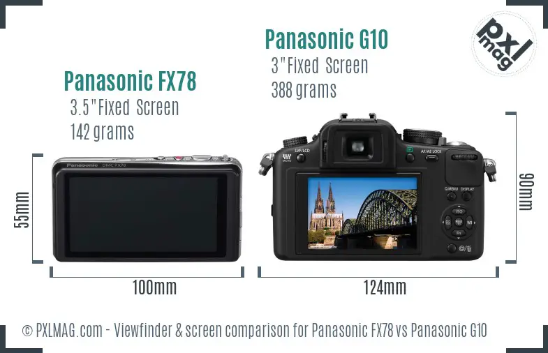 Panasonic FX78 vs Panasonic G10 Screen and Viewfinder comparison
