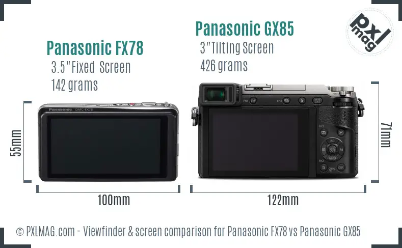 Panasonic FX78 vs Panasonic GX85 Screen and Viewfinder comparison