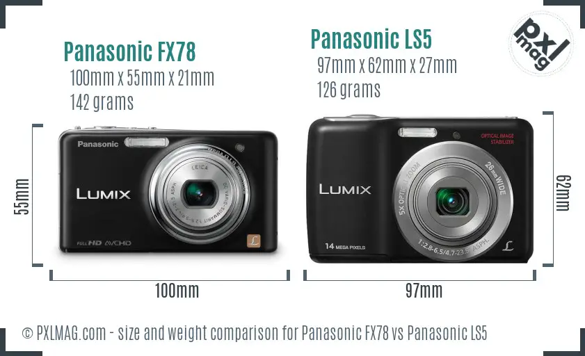 Panasonic FX78 vs Panasonic LS5 size comparison