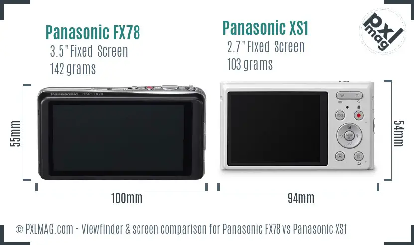 Panasonic FX78 vs Panasonic XS1 Screen and Viewfinder comparison