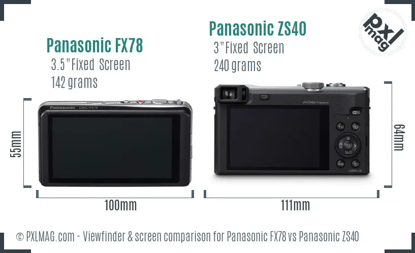 Panasonic FX78 vs Panasonic ZS40 Screen and Viewfinder comparison